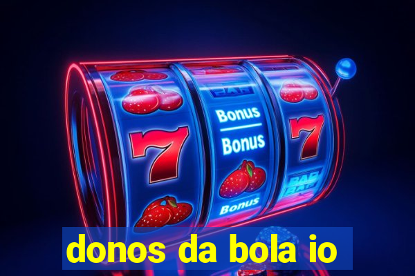 donos da bola io